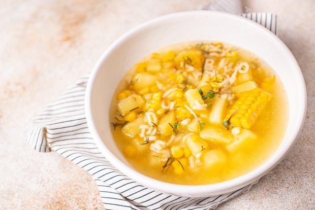 Soup with corn, potatoes and vermicelli